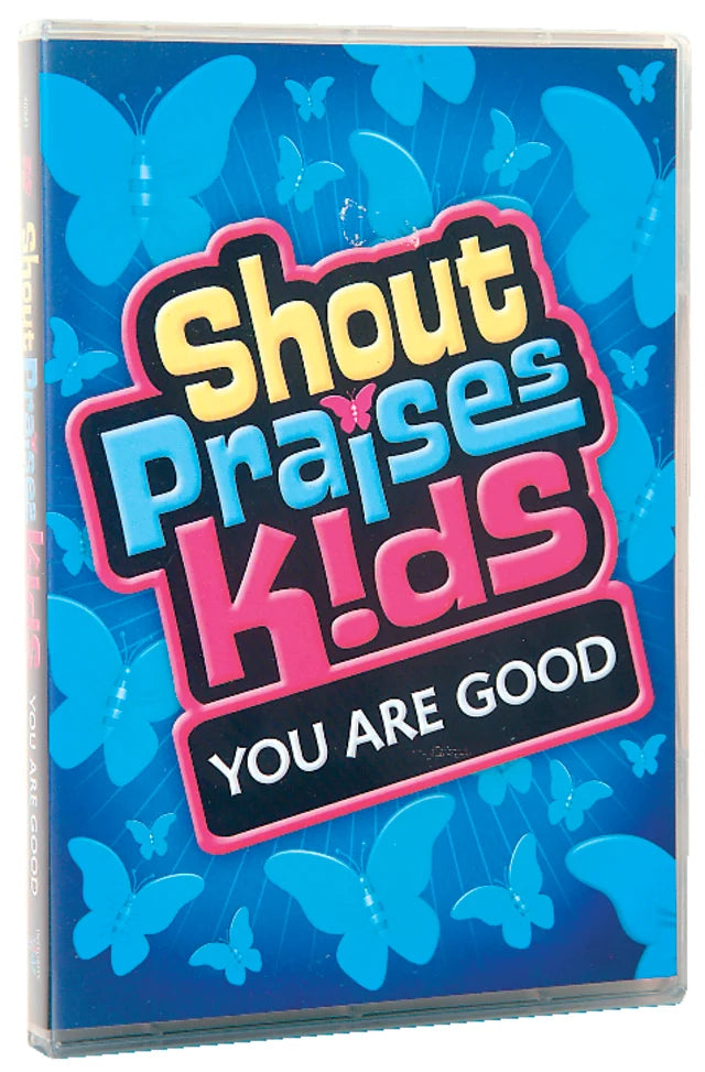 DVD SHOUT PRAISES KIDS:YOU ARE GOOD