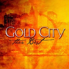 GOLD CITY: THEIR BEST