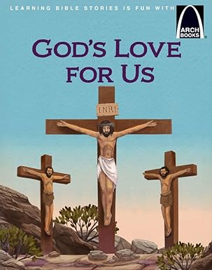 GOD'S LOVE FOR US (ARCH BOOKS SERIES)