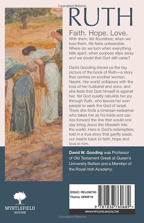 RUTH: HOW LOVE'S REDEEMING WORK IS DONE (SEEING THE BIG PICTURE SERIES)