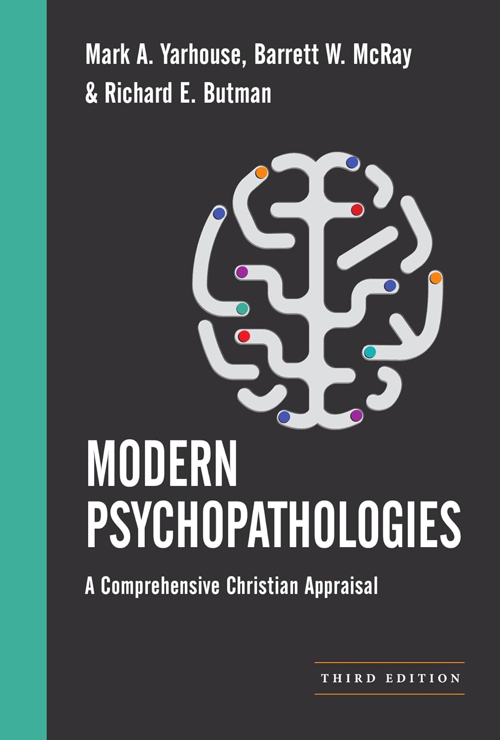 MODERN PSYCHOPATHOLOGIES (2026 EDITION) (CHRISTIAN ASSOCIATION FOR PSYCHOLOGICAL STUDIES BOOKS SERIES)