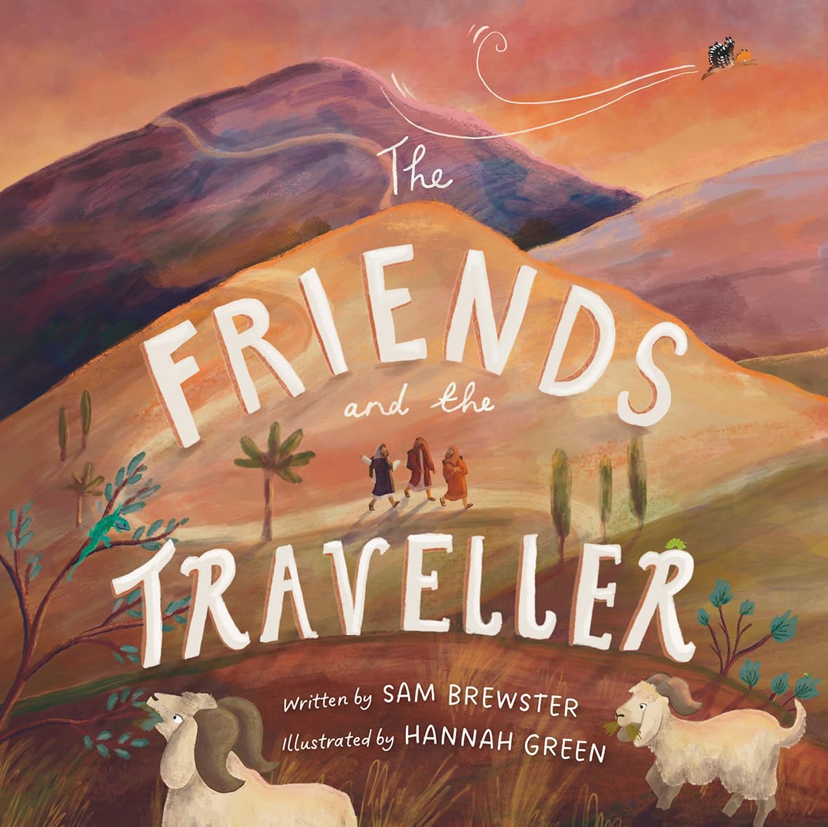 THE FRIENDS AND THE TRAVELLER (HB)
