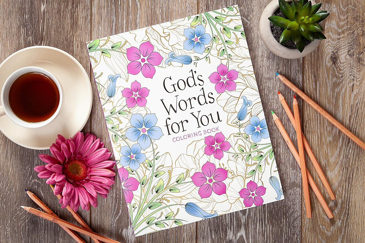 GODS WORDS FOR YOU COLORING BOOK: RELAX. REFRESH. RENEW.