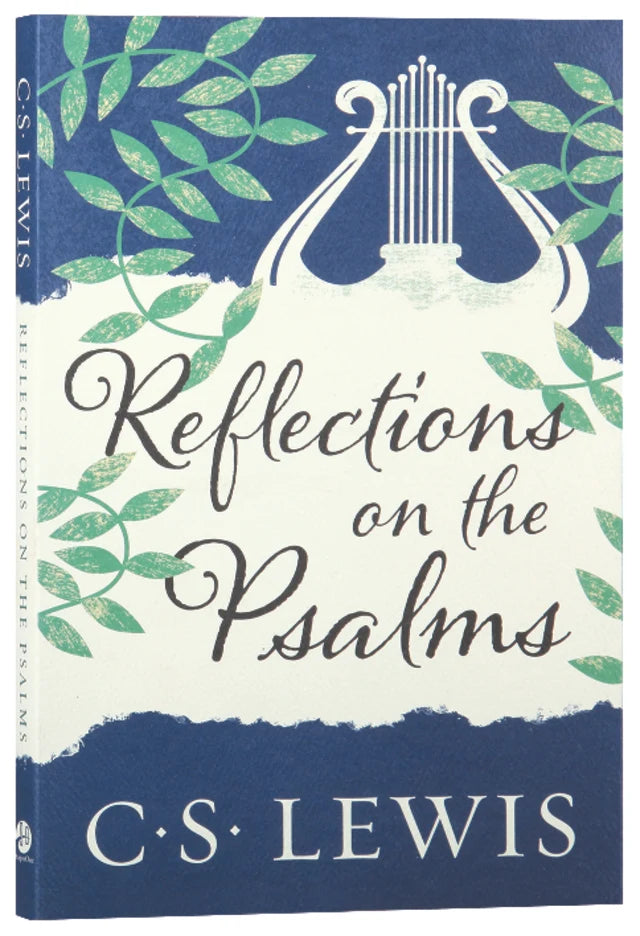 Reflections on the Psalms