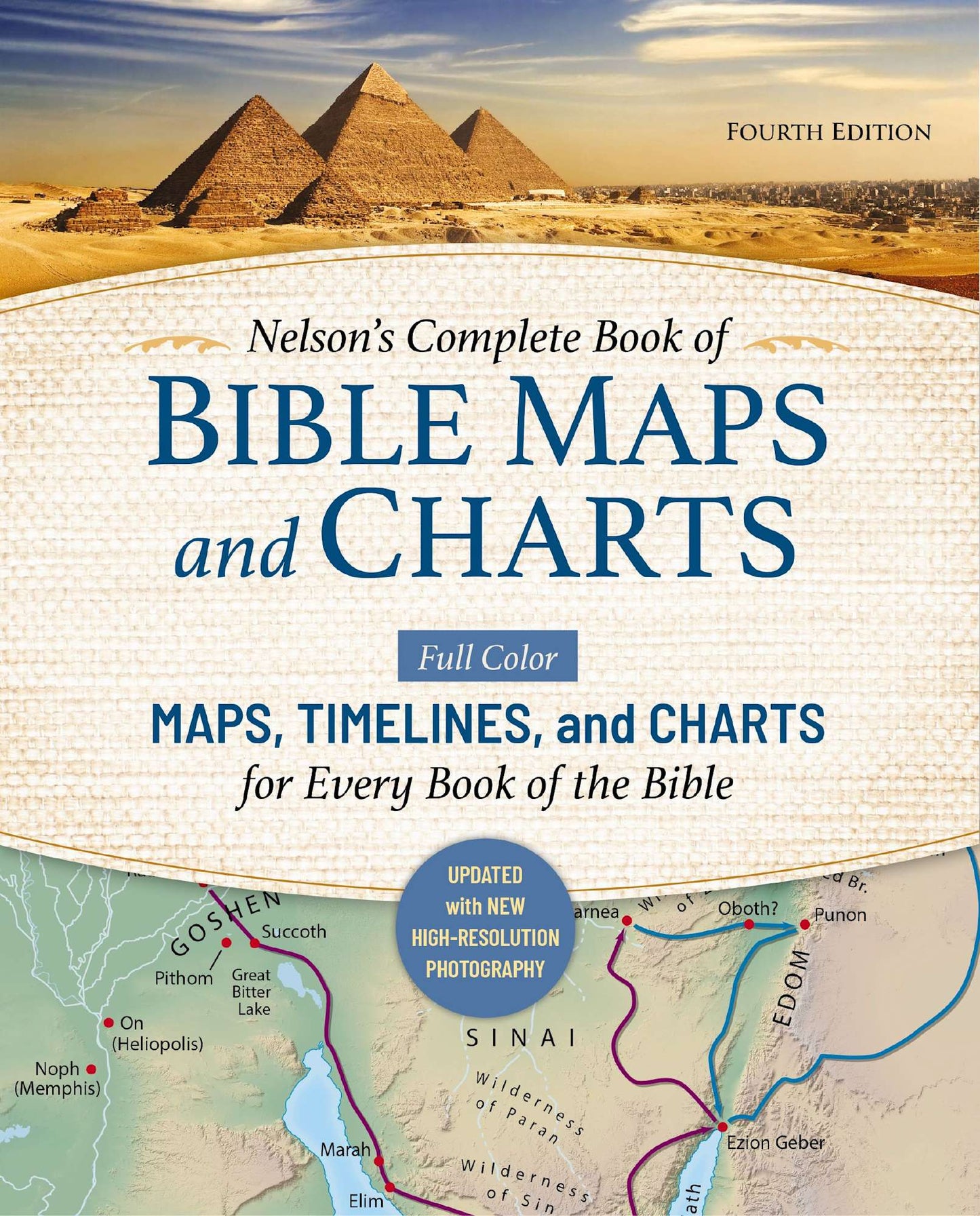 NELSON'S COMPLETE BOOK OF BIBLE MAPS AND CHARTS (2026 EDITION)