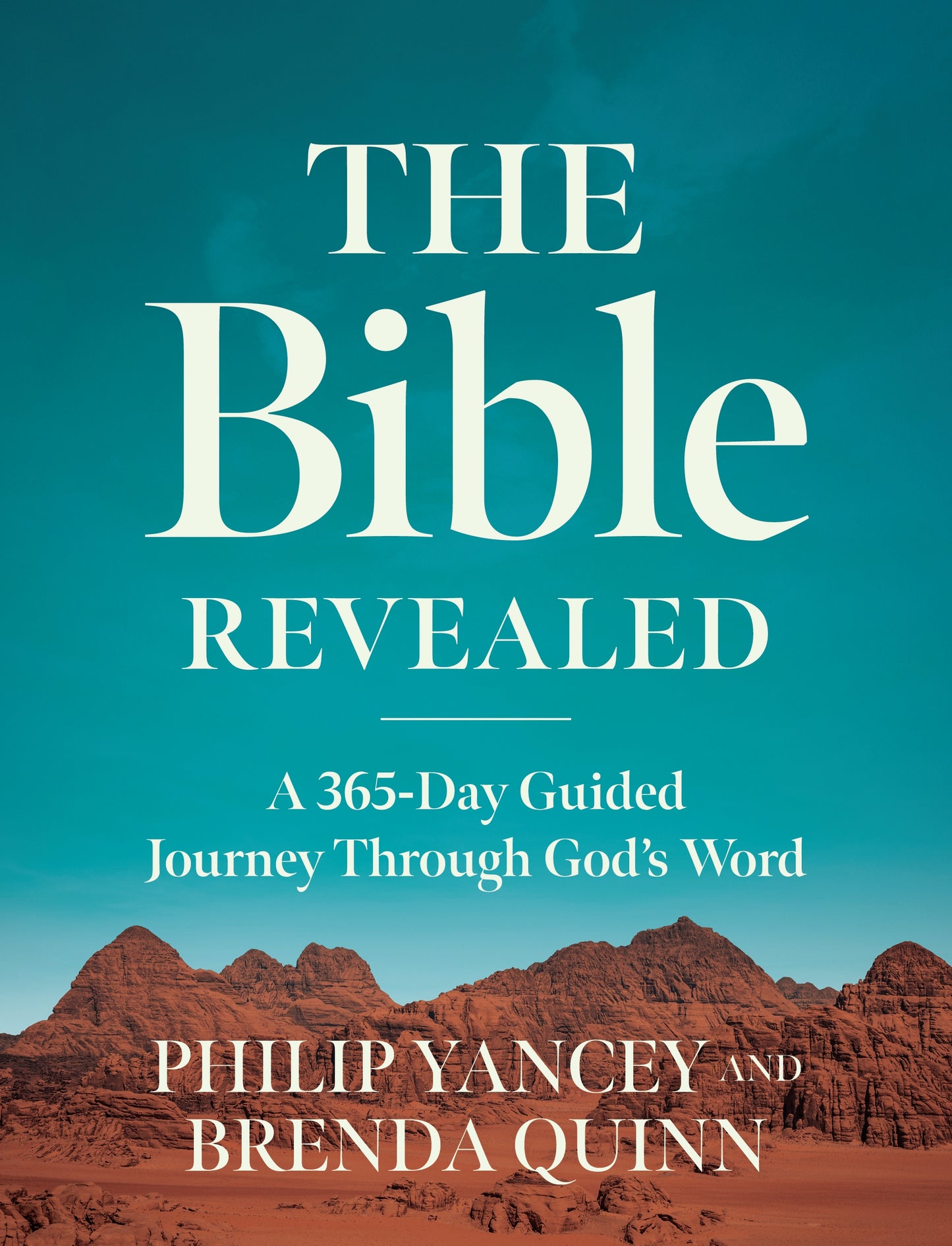 THE BIBLE REVEALED: A 365-DAY GUIDED JOURNEY THROUGH GOD'S WORD