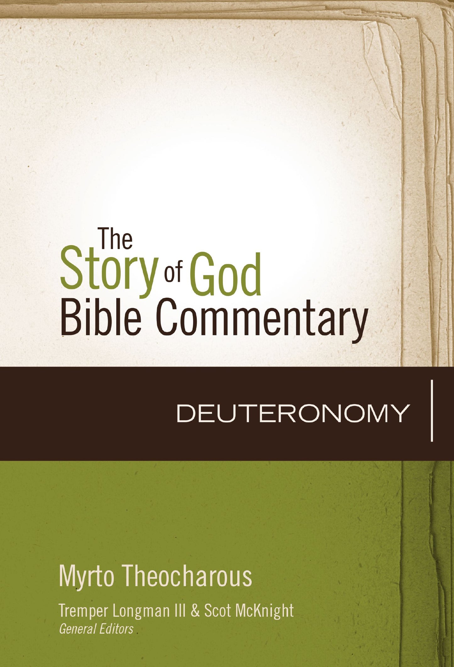 DEUTERONOMY (THE STORY OF GOD BIBLE COMMENTARY SERIES)