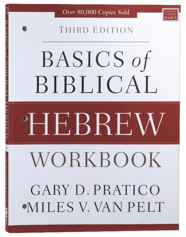 BASICS OF BIBLICAL HEBREW (WORKBOOK) (3RD EDITION)