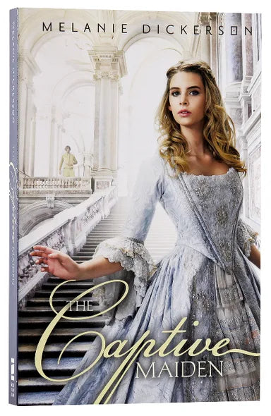 THE CAPTIVE MAIDEN (#04 IN HAGENHEIM - MY FAIRY TALE ROMANCE SERIES)