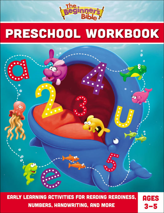 BEGINNER'S BIBLE PRESCHOOL WORKBOOK  THE: EARLY LEARNING ACTIVITIES FOR READING READINESS  NUMBERS  HANDWRITING  AND MORE (BEGINNER'S BIBLE SERIES)