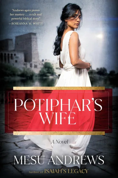 Potiphar's Wife (#01 in Egyptian Chronicles Series)