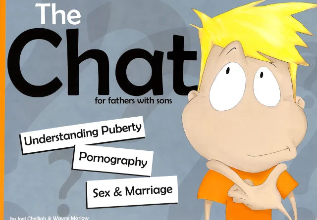 CHAT THE: FOR FATHERS WITH SONS UNDERSTANDING PUBERTY PORNOGRAPHY