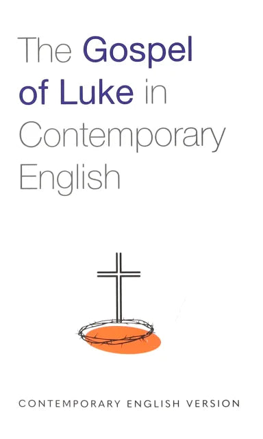 B CEV GOSPEL OF LUKE