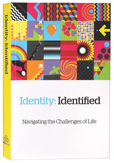 B GNB IDENTITY: IDENTIFIED - NAVIGATING THE CHALLENGES OF LIFE - NEW TESTAMENT