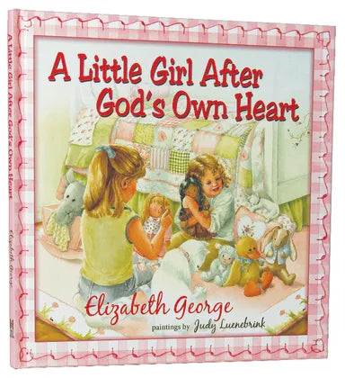 LITTLE GIRL AFTER GOD'S OWN HEART  A