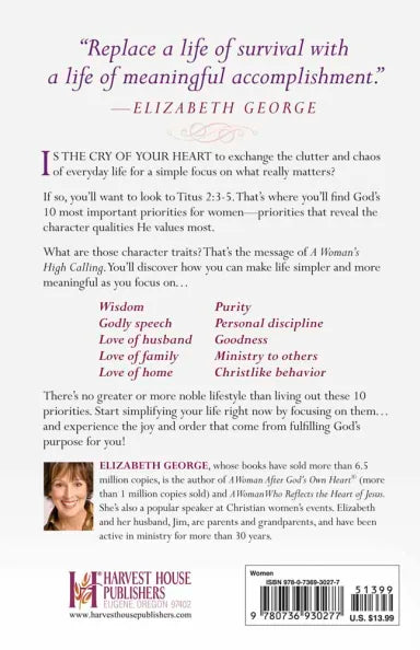 WOMAN'S HIGH CALLING A (INCLUDES A STUDY GUIDE)