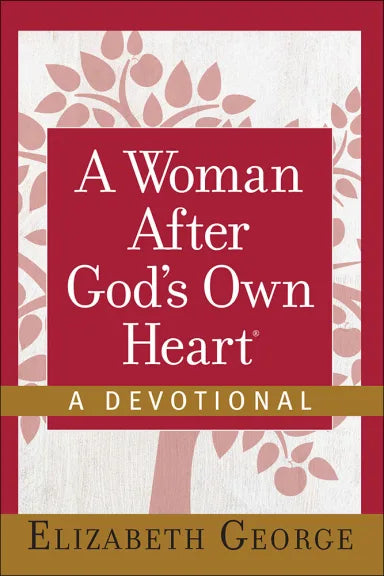 WOMAN AFTER GOD'S OWN HEART A (A DEVOTIONAL)