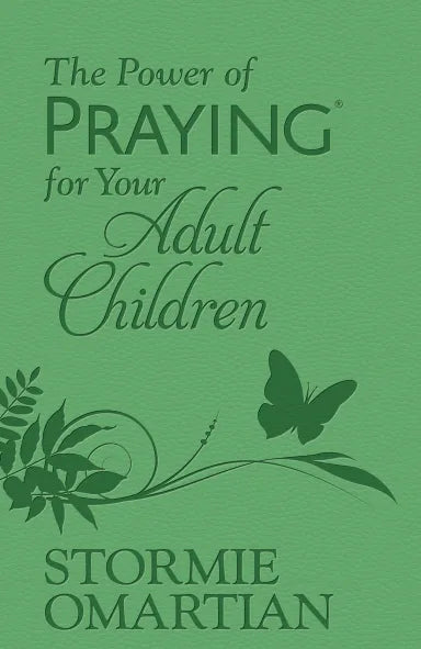 POWER OF PRAYING FOR YOUR ADULT CHILDREN THE ( GIFT EDITION)