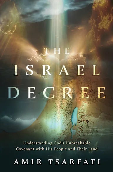 THE ISRAEL DECREE: THE PAST PRESENT AND FUTURE OF THE WORLD'S MOST CONTROVERSIAL STRIP OF LAND