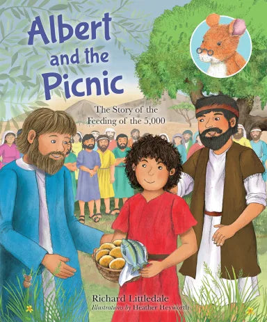 ALBERT AND THE PICNIC: THE STORY OF THE FEEDING OF