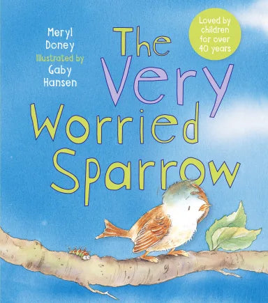 THE VERY WORRIED SPARROW