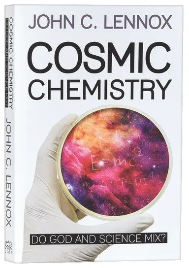 COSMIC CHEMISTRY: DO GOD AND SCIENCE MIX?