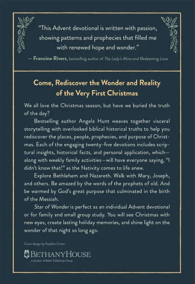 STAR OF WONDER: AN ADVENT DEVOTIONAL TO ILLUMINATE THE PEOPLE PLACES AND PURPOSE OF THE FIRST CHRISTMAS