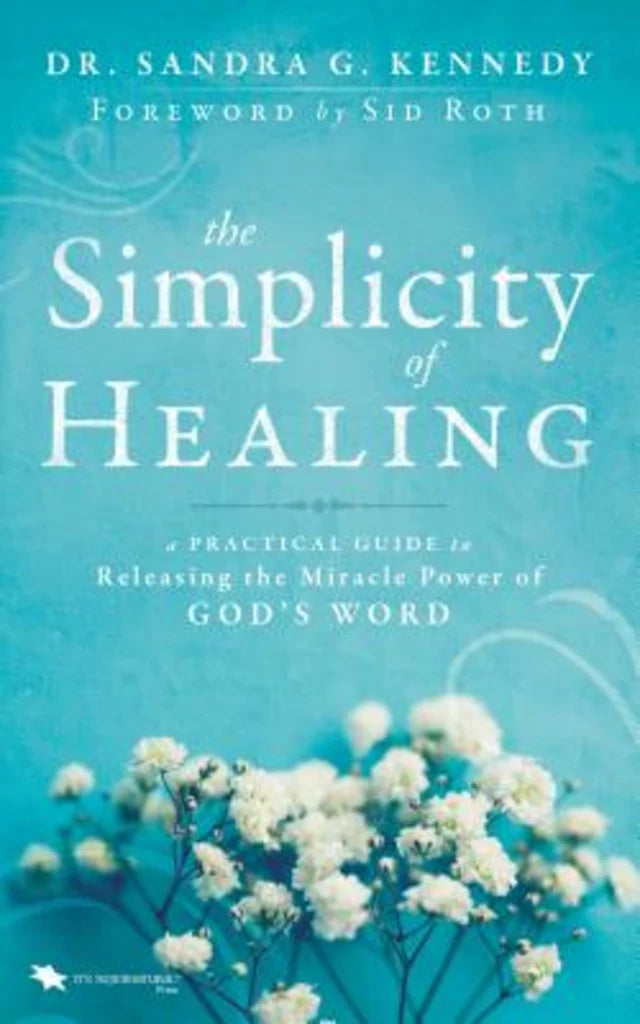 THE SIMPLICITY OF HEALING