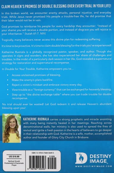 DOUBLE FOR YOUR TROUBLE: LET GOD TURN YOUR MESS INTO A MIRACLE