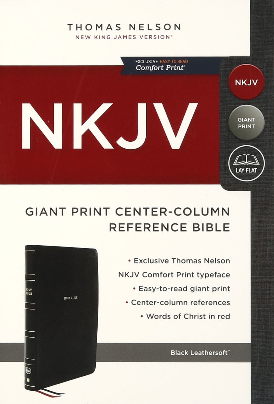 B NKJV REFERENCE BIBLE CENTER-COLUMN GIANT PRINT BLACK (RED LETTER EDITION)