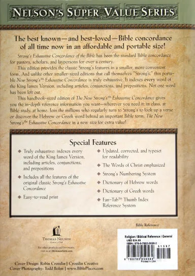 NEW STRONG'S EXHAUSTIVE CONCORDANCE OF THE BIBLE THE
