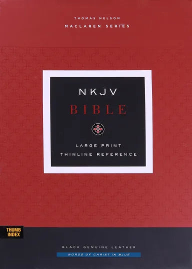 NKJV LARGE PRINT THINLINE REFERENCE BIBLE MACLAREN SERIES BLACK THUMB INDEXED (BLUE LETTER EDITION- COLORBLIND FRIENDLY)