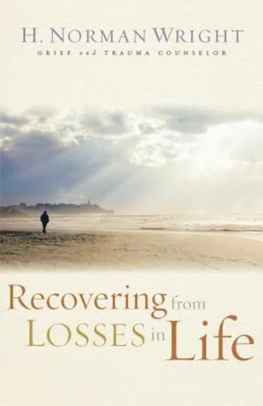 RECOVERING FROM LOSSES IN LIFE