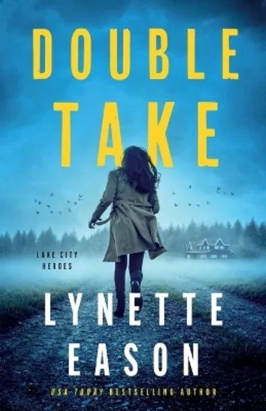 Double Take (#01 in Lake City Heroes Series)