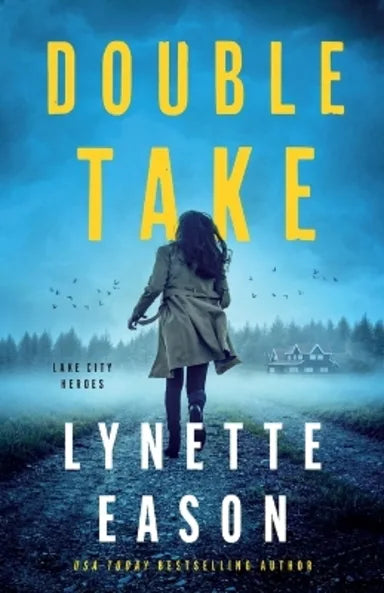 DOUBLE TAKE (#01 IN LAKE CITY HEROES SERIES)