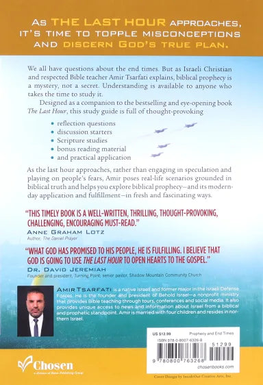 LAST HOUR THE (STUDY GUIDE): AN ISRAELI INSIDER LOOKS AT THE END