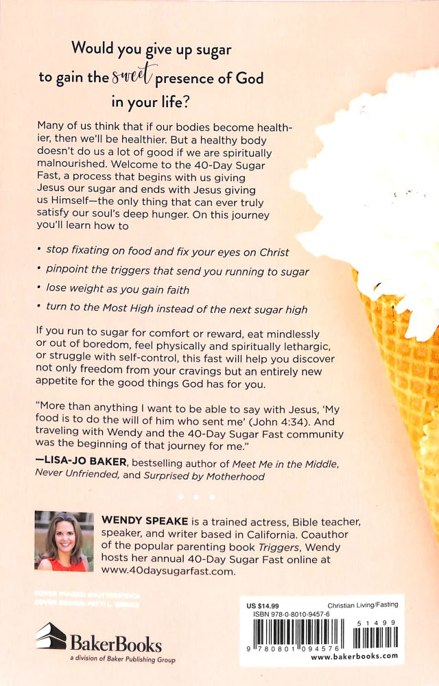 THE 40-DAY SUGAR FAST: WHERE PHYSICAL DETOX MEETS SPIRITUAL TRANSFORMATION