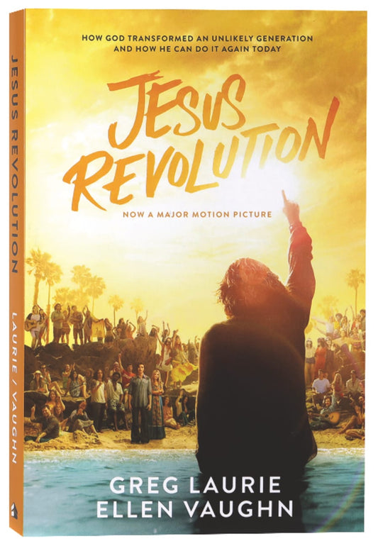 JESUS REVOLUTION (MOVIE EDITION): HOW GOD TRANSFORMED AN UNLIKELY GEN