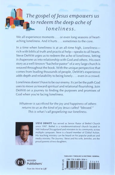 LONELINESS: DON'T HATE IT OR WASTE IT. REDEEM IT.