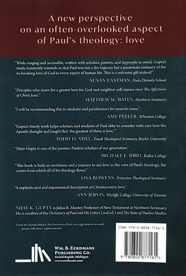 THE AFFECTIONS OF CHRIST JESUS: LOVE AT THE HEART OF PAULS THEOLOGY