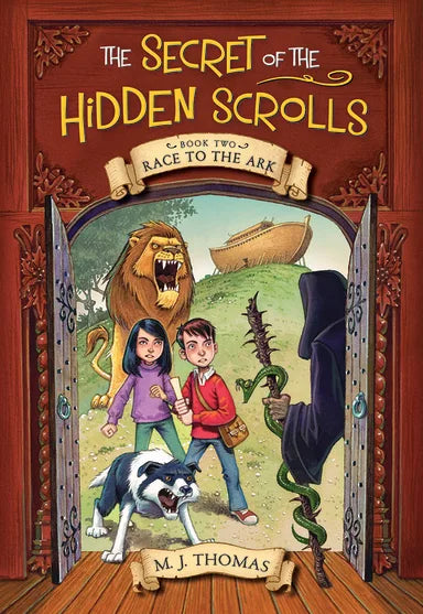 RACE TO THE ARK (#02 IN THE SECRET OF THE HIDDEN SCROLLS SERIES)