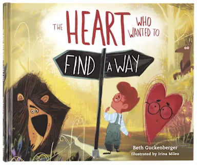 THE HEART WHO WANTED TO FIND A WAY (#03 IN STRONGHEART STORIES SERIES)