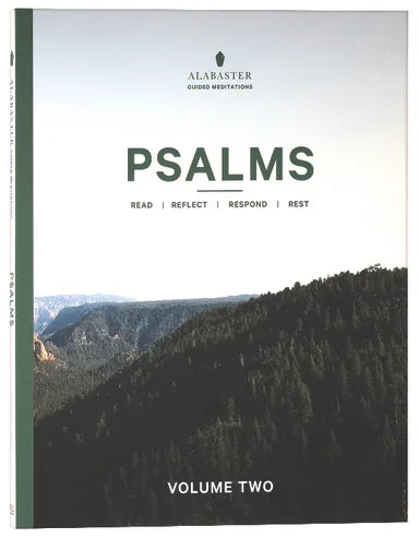 B NLT ALABASTER PSALMS 73-150: READ REFLECT RESPOND REST