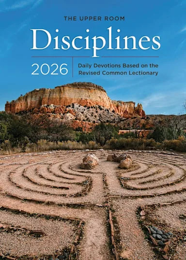 THE UPPER ROOM DISCIPLINES 2026: DAILY DEVOTIONS BASED ON THE REVISED COMMON LECTIONARY