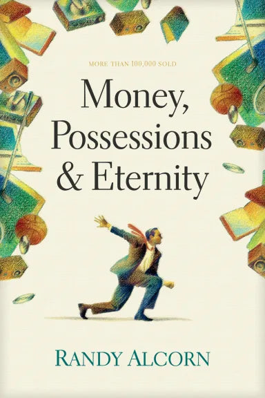 MONEY POSSESSIONS AND ETERNITY