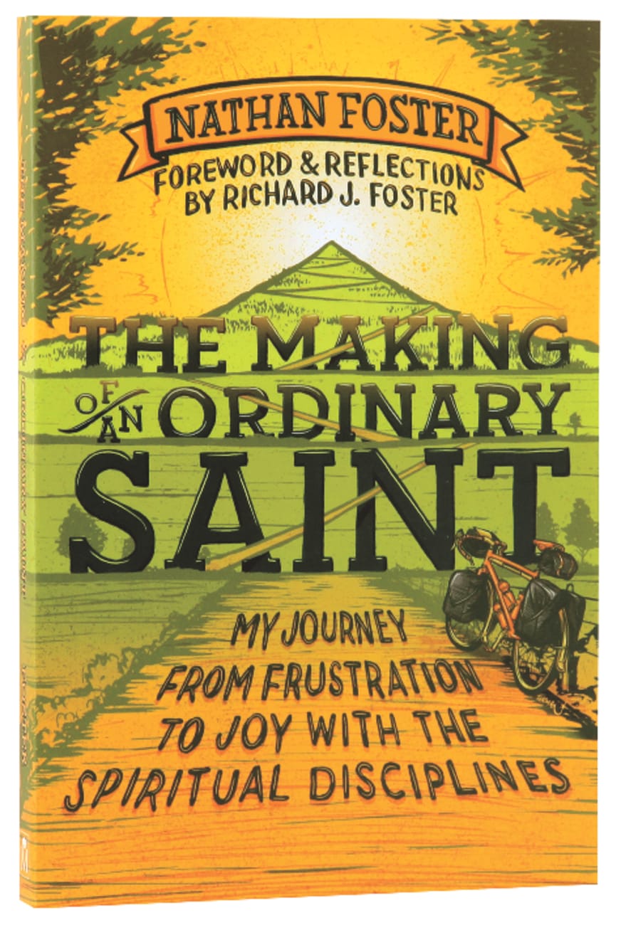 MAKING OF AN ORDINARY SAINT THE