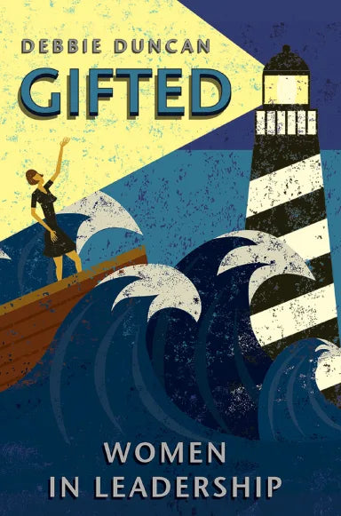 GIFTED: WOMEN IN LEADERSHIP