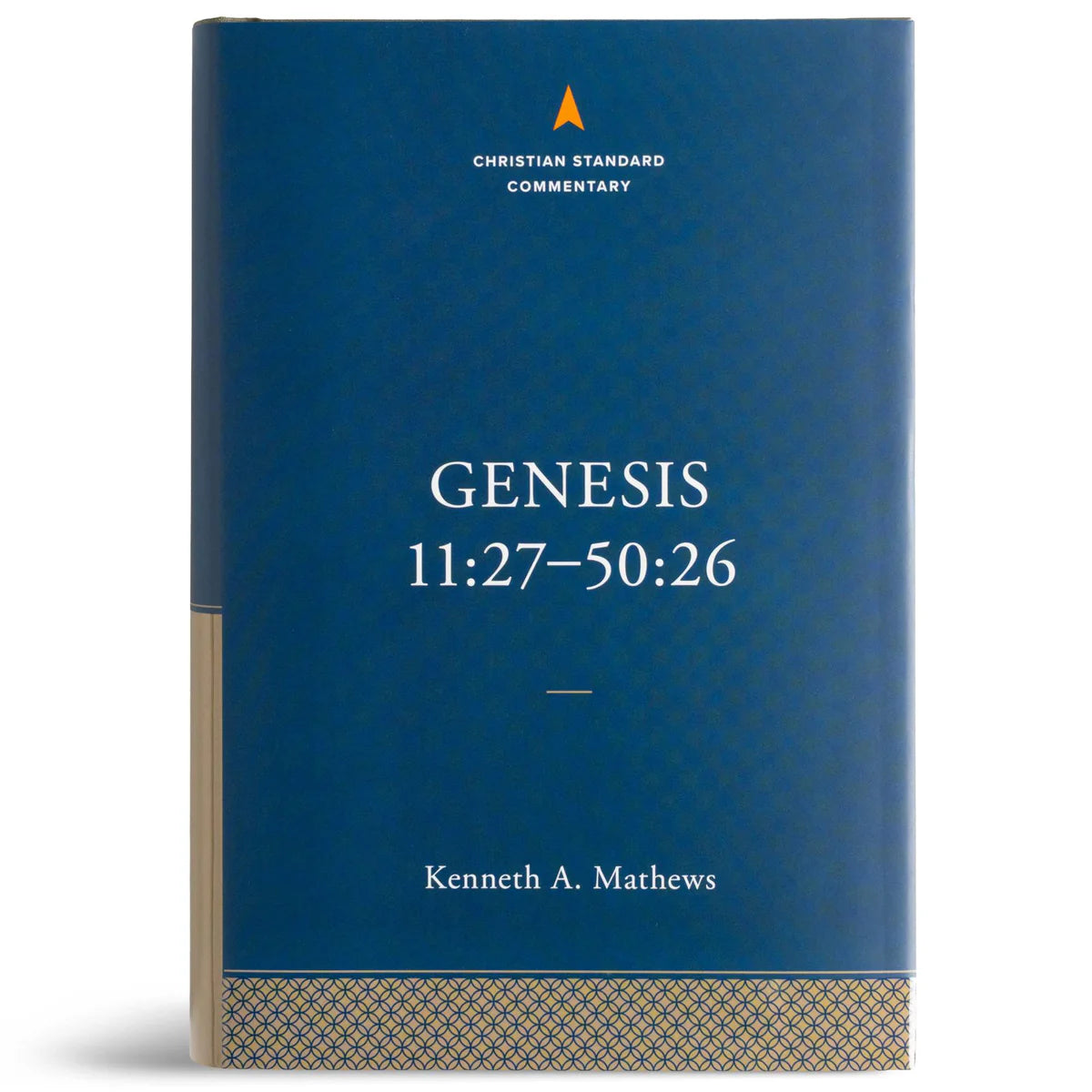 GENESIS 11:2750:26 (CHRISTIAN STANDARD COMMENTARY SERIES)