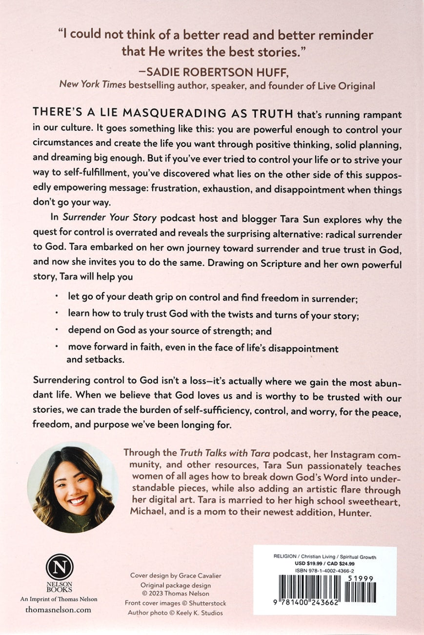 SURRENDER YOUR STORY: DITCH THE MYTH OF CONTROL AND DISCOVER FREEDOM IN TRUSTING GOD IP