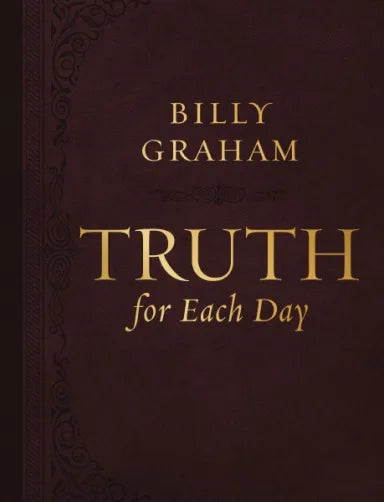 TRUTH FOR EACH DAY: A 365-DAY DEVOTIONAL (LARGE PRINT)